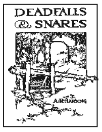 Deadfalls & Snares